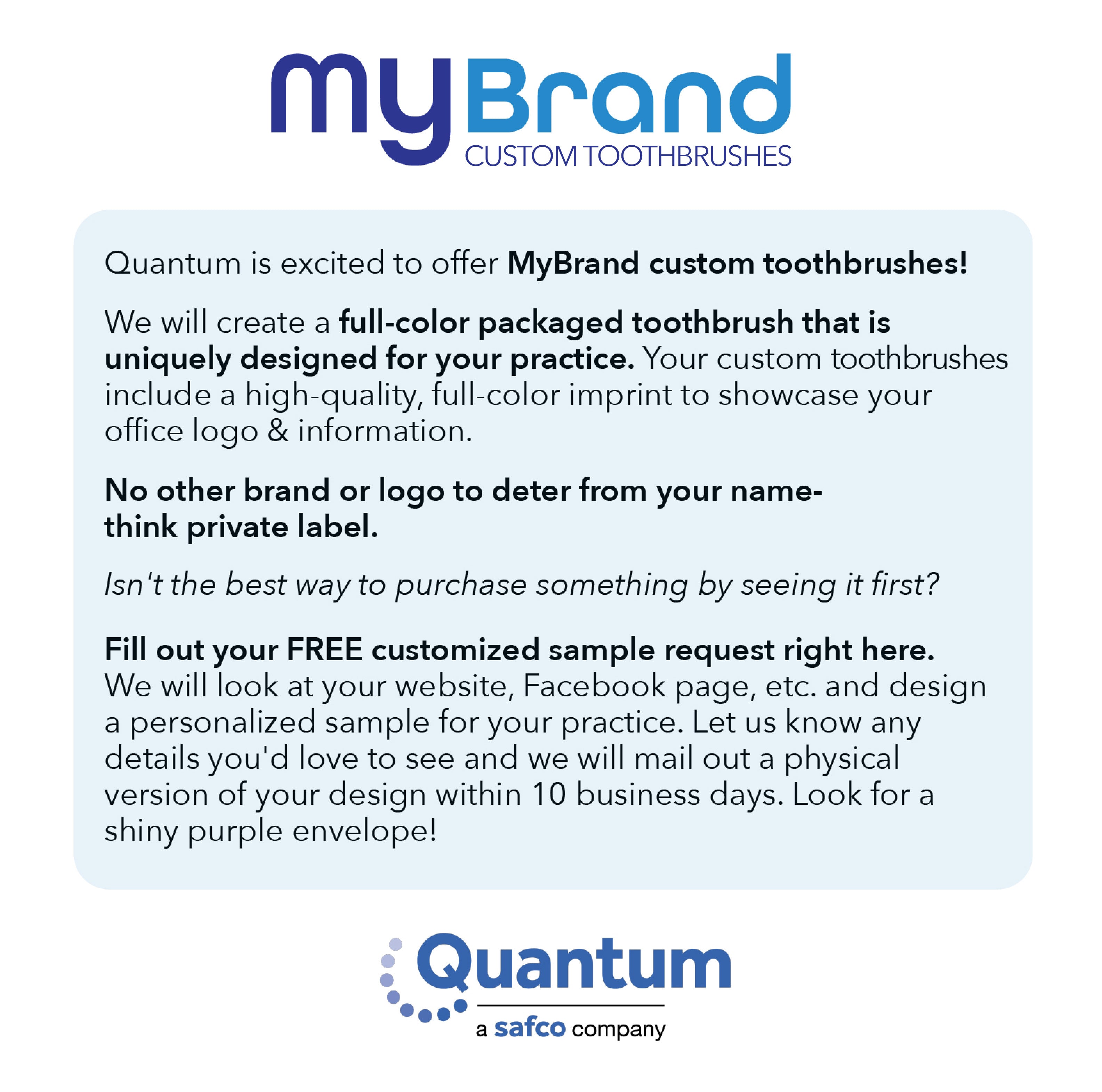 MyBrand Custom Toothbrush - Quantum Sample Request